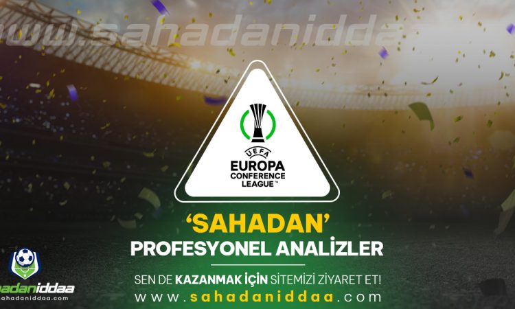 UEFA Konferans Ligi iddaa tahminleri ve analizleri