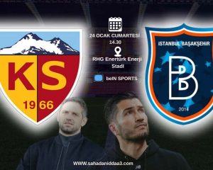 Kayserispor Başakşehir İddaa Tahmini 24 Ocak 2026