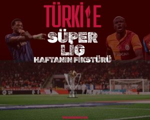 Türkiye Trendyol Süper Lig Fikstürü