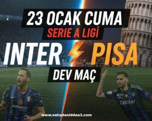 İnter Pisa İddaa Tahmini ve Analizleri
