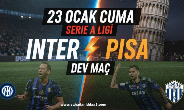 İnter Pisa İddaa Tahmini ve Analizleri