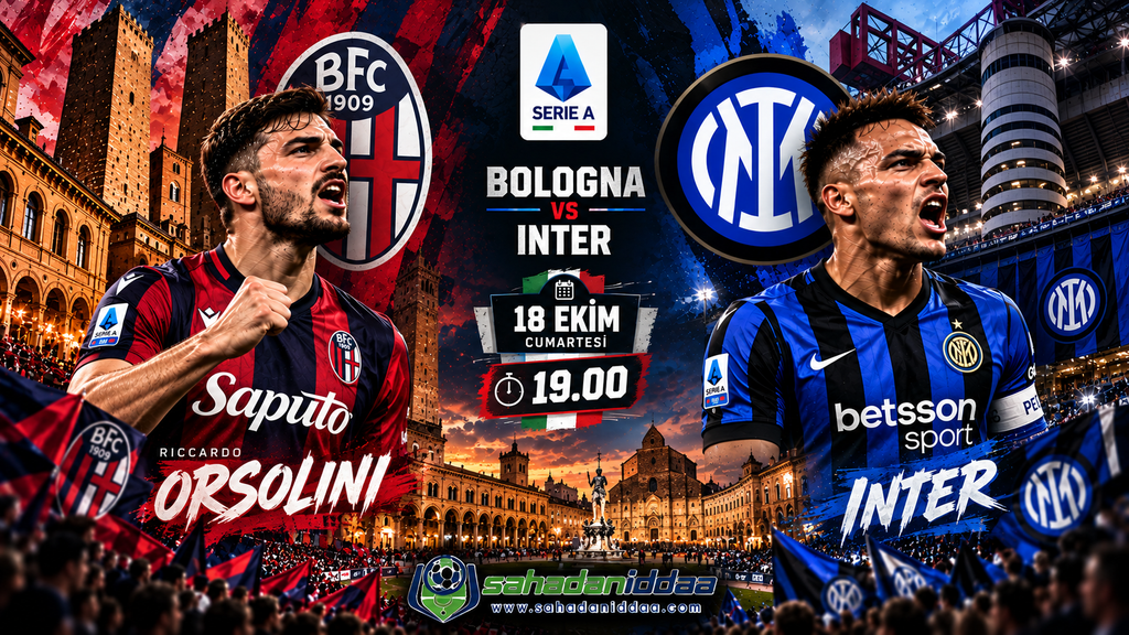Teknik Adamını Değiştiren Bologna ile Lider İnter, İtalya Serie A Ligi'nde Cumartesi Akşamı Karşı Karşıya Geliyor - İddaa Tahmini