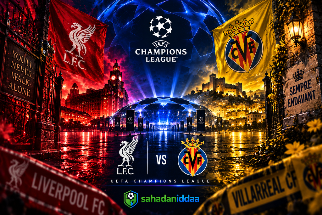 UEFA Şampiyonlar Ligi'nde Heyecan Devam Ediyor: İngiliz Devi Liverpool Sahasında Villarreal’i Konuk Ediyor - İddaa Tahmini
